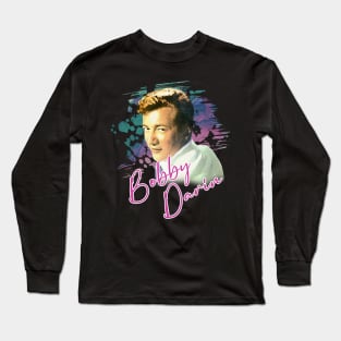 Remembering Bobby A Musical Legend Long Sleeve T-Shirt